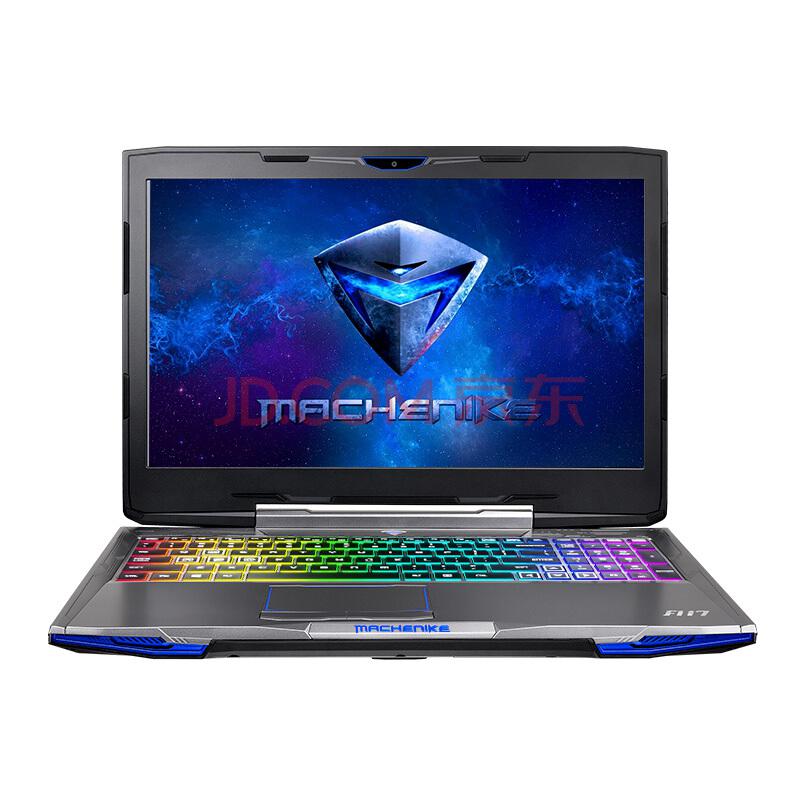 机械师（MACHENIKE）F117-F6K 15.6英寸游戏本笔记本电脑(i7-7700HQ 8G 256G GTX1060 6G 多彩天面键盘 )8199元