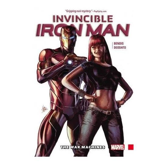 《Invincible Iron Man Vol. 2: The War Machines》